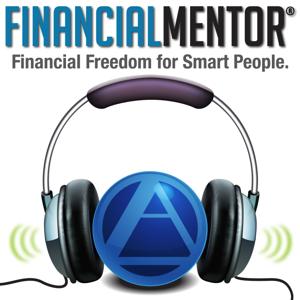 The Financial Mentor Podcast by Todd R. Tresidder