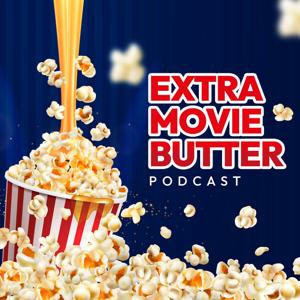 Extra Movie Butter Podcast by JTE