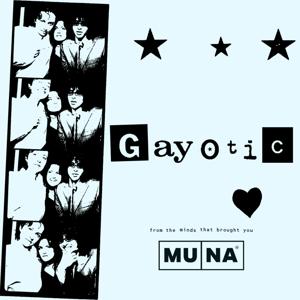 Gayotic with MUNA by Headgum