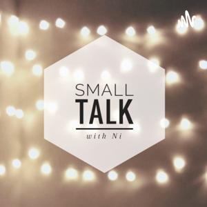 Small Talk with Ni