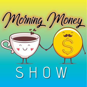 Morning Money Show