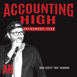 Accounting High: Sophomore Year by Accounting High