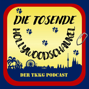 Die tosende Hollywoodschaukel - Der TKKG Podcast by Anna und Thomas