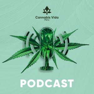 Cannabis Vida Perú Podcast