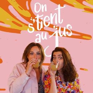 On s'tient au jus by Camille et Justine