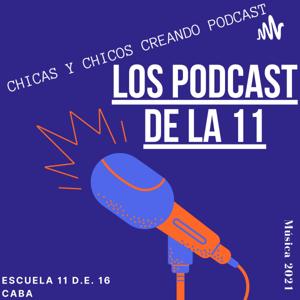 Los podcast de la 11