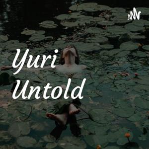 Yuri Untold