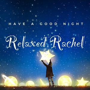 Relaxed Rachel 放鬆瑞秋 by Relaxed Rachel