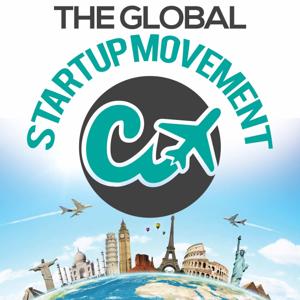 The Global Startup Movement - Startup Ecosystem Leaders, Global Entrepreneurship, and Emerging Market Innovation by Andrew Berkowitz