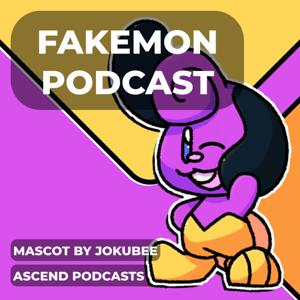 Fakemon Podcast