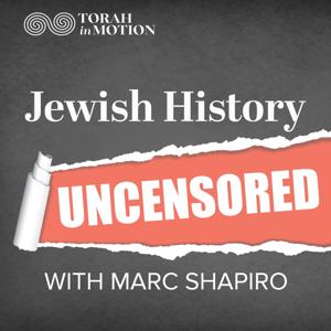 Jewish History Uncensored by Torah in Motion