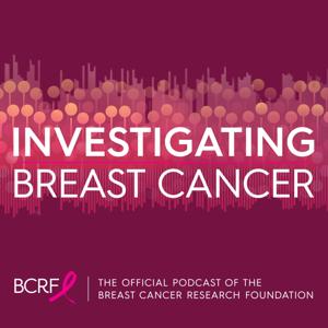 Investigating Breast Cancer by BCRF