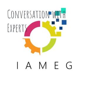 Conversation with Experts - IAMEG