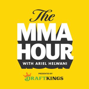 The MMA Hour with Ariel Helwani by SB Nation