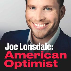 Joe Lonsdale: American Optimist by Joe Lonsdale