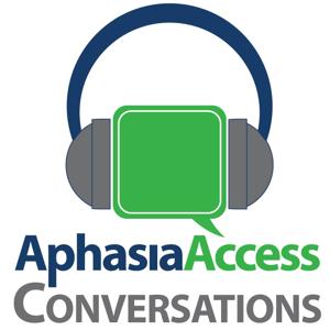 Aphasia Access Conversations by Aphasia Access