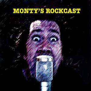 MONTY'S ROCKCAST by Monty Colvin