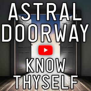 Astral Doorway Podcast | Astral Travel, Awakening Consciousness, Meditation, Gnosis, Initiation etc. by Gene Hart