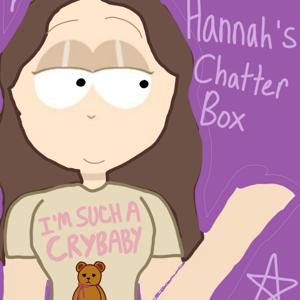 Hannah's Chatter Box