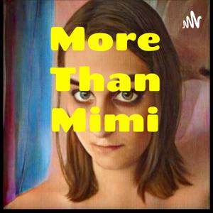 More Than Mimi