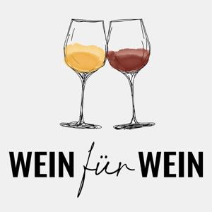 Wein für Wein by Kady Kirchmayr, Michael Prügl