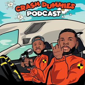 Crash Dummies Podcast with Pat and Mike by Crash Dummies Podcast