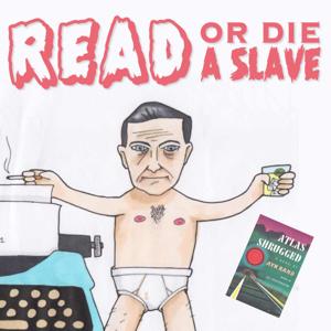 Read or Die a Slave