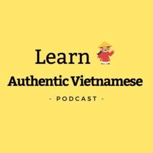 Learn Authentic Vietnamese by Giang Pham