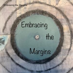 Embracing the Margins