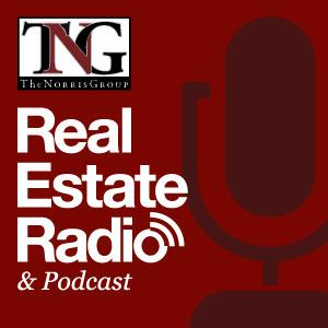 The Norris Group Real Estate Radio Show and Podcast by The Norris Group, Bruce Norris & Aaron Norris