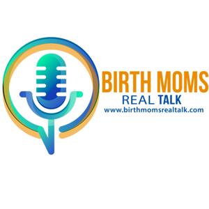Birth Moms Real Talk by D. Yvonne Rivers