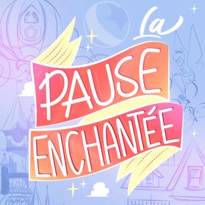 La Pause Enchantée Disney by La Pause Enchantée