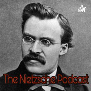 The Nietzsche Podcast by Untimely Reflections