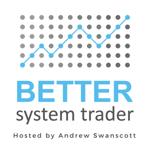 Better System Trader by Andrew Swanscott chats with professional traders Larry Williams, Ernest Cha