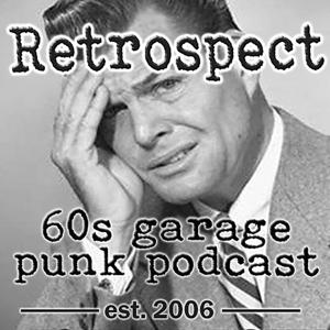 Retrospect '60s Garage Punk Show by Phil Grey