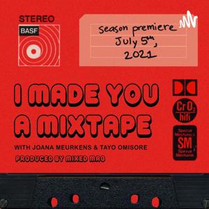 I Made You A Mixtape
