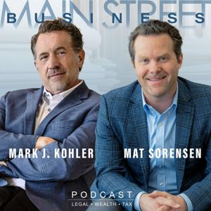 Main Street Business by Mark J Kohler and Mat Sorensen