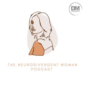 The Neurodivergent Woman by Michelle Livock and Monique Mitchelson