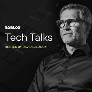Roblox Tech Talks by Roblox