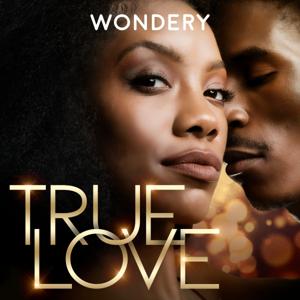 True Love by Wondery