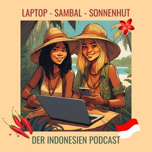 Laptop Sambal Sonnenhut - Der Indonesien-Podcast
