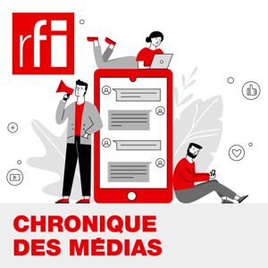 Chronique des médias by RFI