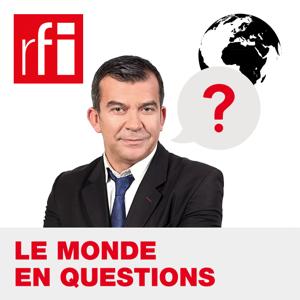 Le monde en questions by RFI