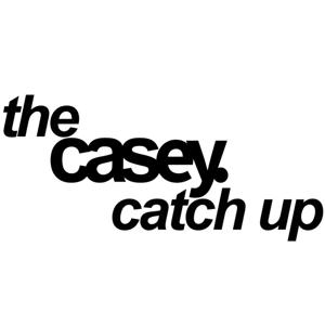 The Casey Catch Up by James Casey