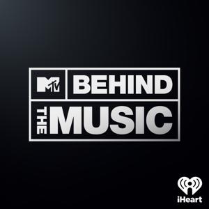 MTV’s Behind the Music by MTV & iHeartPodcasts