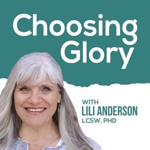 Choosing Glory by Lili Anderson