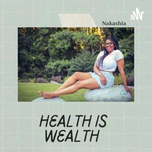 Health IS Wealth