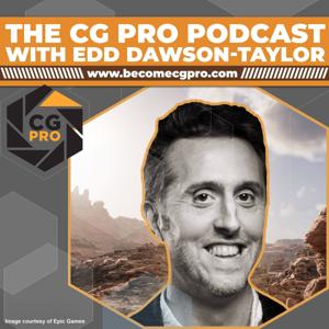 CG Pro Podcast by Edward Dawson-Taylor
