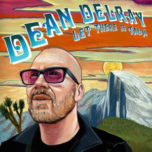 Dean Delray's LET THERE BE TALK by cactus radio network