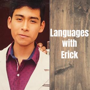 Languages with Erick